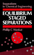 Equilibrium-Staged Separations