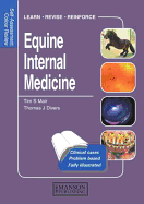 Equine Internal Medicine: Self-Assessment Color Review