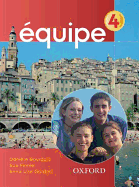 Equipe 4 Student Book: Student's Book