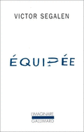 Equipee - Segalen, Victor