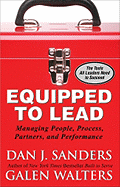 Equipped to Lead: Managing People, Partners, Processes, and Performance