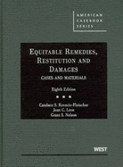 Equitable Remedies, Restitution and Damages, Cases and Materials