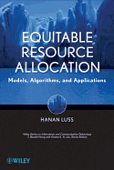 Equitable Resource Allocation: Models, Algorithms, and Applications