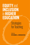 Equity and Inclusion in Higher Education: Strategies for Teaching