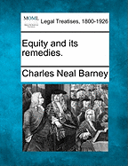 Equity and Its Remedies