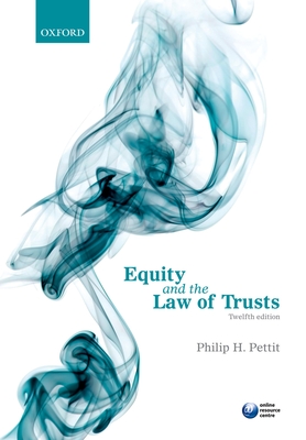 Equity and the Law of Trusts - Pettit, Philip H.