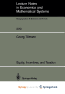 Equity, Incentives, and Taxation - Tillmann, Georg