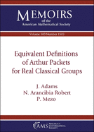 Equivalent Definitions of Arthur Packets for Real Classical Groups