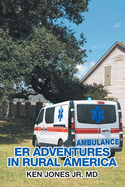 Er Adventures in Rural America