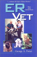 ER Vet: Diary of an Animal Doctor