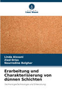 Erarbeitung und Charakterisierung von dnnen Schichten