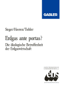 Erdgas Ante Portas?: Die kologische Betroffenheit Der Erdgaswirtschaft