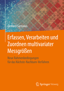 Erfassen, Verarbeiten Und Zuordnen Multivariater Messgren: Neue Rahmenbedingungen Fr Das Nchste-Nachbarn-Verfahren