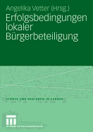 Erfolgsbedingungen Lokaler Burgerbeteiligung