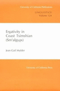 Ergativity in Coast Tsimshian (Sm?algyax)