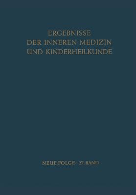 Ergebnisse Der Inneren Medizin Und Kinderheilkunde - Heilmeyer, L, and Prader, A, and Muller, A -F