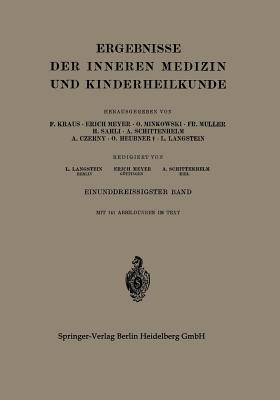 Ergebnisse Der Inneren Medizin Und Kinderheilkunde - Langstein, Leo, and Meyer, Erich, and Schittenhelm, A