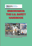 Ergonomics: The U.S. Safety Handbook