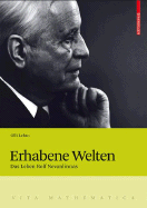 Erhabene Welten: Das Leben Rolf Nevanlinnas - Lehto, Olli, and Stern, Manfred (Translated by)