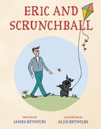 Eric and Scrunchball