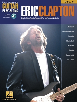Eric Clapton: Guitar Play-Along Volume 41 - Clapton, Eric