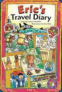 Eric's Travel Diary - Schofield, Louise