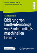 Erklrung Von Emittentenratings Von Banken Mittels Maschinellen Lernens