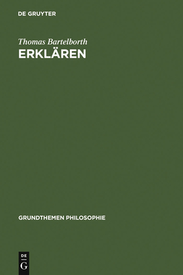 Erklaren - Bartelborth, Thomas