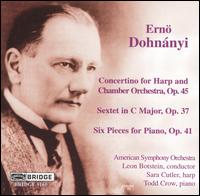 Ern Dohnnyi: Concertino for Harp and Chamber Orchestra; Sextet in C major; Six Pieces for Piano - Diane Walsh (piano); Erica Kiesewetter (violin); Eugene Moye (cello); Jeffrey Lang (horn); Karen Dreyfus (viola);...