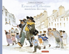 Ernest Et Celestine, Musiciens Des Rues