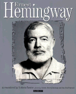 Ernest Hemingway Rediscovered - Fuentes, Norberto, and Sotolongo, Roberto Herrera
