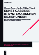 Ernst Cassirer in Systematischen Beziehungen