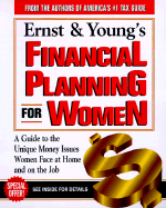 Ernst & Young's Financial Planning for Women: A Woman's Guide to Money for All of Life's Major Events - Ernst & Young Llp, and Re, Elda Di, and Markezin, Andrea S