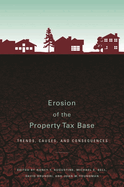 Erosion of the Property Tax Base: Trends, Causes, and Consequences
