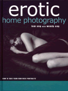 Erotic Home Photography: How to Take Your Own Nude Portraits
