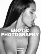 Erotic Photography. Leonardo Glauso