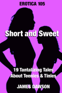 Erotica 105: Short and Sweet