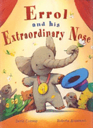 Errol! And His Extraordinary Nose