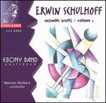 Erwin Schulhoff: Ensemble Works, Vol. 1