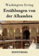 Erzahlungen Von Der Alhambra