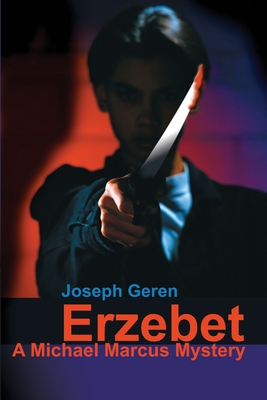 Erzebet - Geren, Joseph P