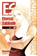 ES: Eternal Sabbath: Volume 8