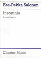 ESA-Pekka Salonen: Insomnia for Orchestra (Score)