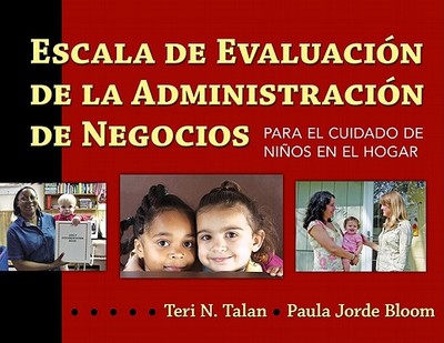 Escala de Evaluacion de la Administracion de Negocios (Spanish Bas) - Talan, Teri N, and Bloom, Paula Jorde