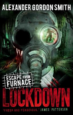 Escape from Furnace 1: Lockdown - Smith, Alexander Gordon