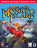 Escape from Monkey Island (Ps2): Prima's Official Strategy Guide - Ashburn, Jo