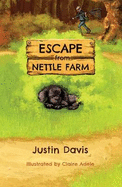 Escape from Nettle Farm
