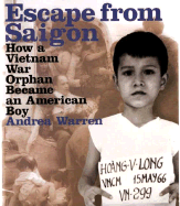 Escape from Saigon: How a Vietnam War Orphan Became an American Boy