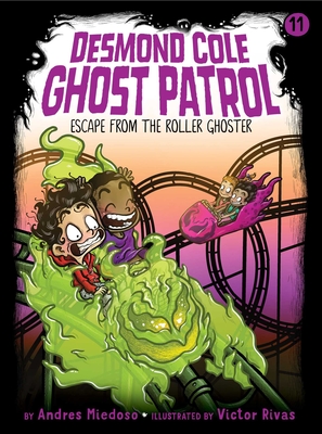 Escape from the Roller Ghoster - Miedoso, Andres