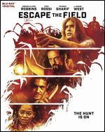 Escape the Field [Includes Digital Copy] [Blu-ray]
